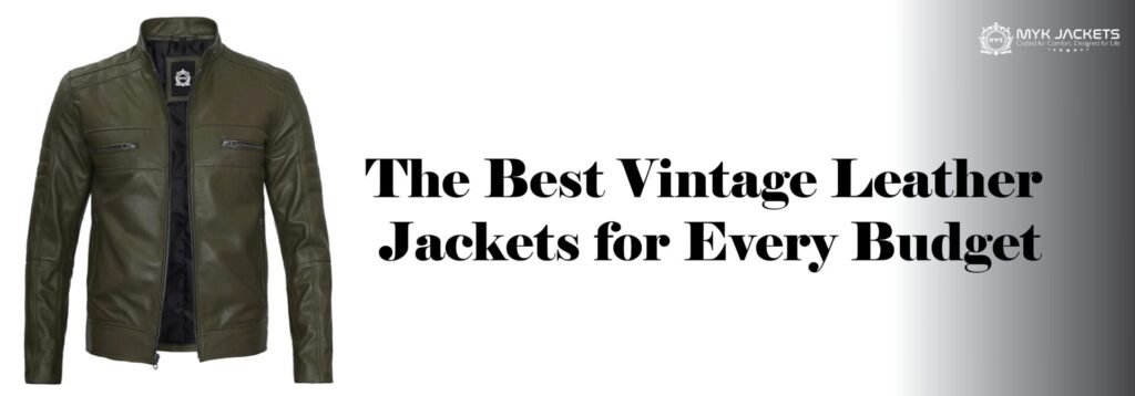 Vintage Leather Jackets